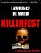 [Jake Scarne Thrillers 03] • Killerfest